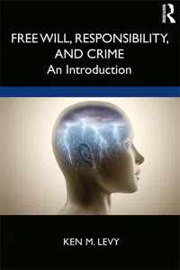 Free Will, Responsibility, and Crime_cover