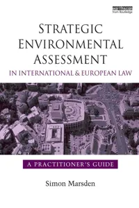 Strategic Environmental Assessment in International and European Law_cover
