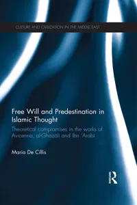 Free Will and Predestination in Islamic Thought_cover