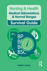 Nursing & Health Survival Guide: Medical Abbreviations & Normal Ranges_cover