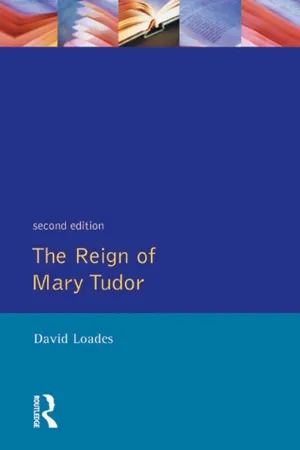 The Reign of Mary Tudor