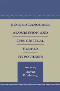 Second Language Acquisition and the Critical Period Hypothesis_cover