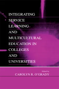 Integrating Service Learning and Multicultural Education in Colleges and Universities_cover