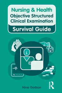 Nursing & Health Survival Guide: Objective Structured Clinical Examination_cover