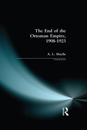 The End of the Ottoman Empire, 1908-1923