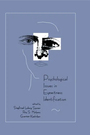 Psychological Issues in Eyewitness Identification