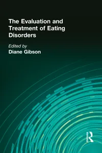 The Evaluation and Treatment of Eating Disorders_cover