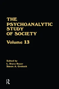 The Psychoanalytic Study of Society, V. 13_cover