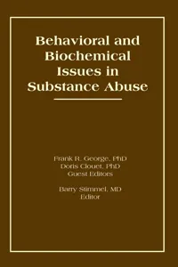 Behavioral and Biochemical Issues in Substance Abuse_cover