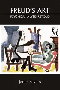 Freud's Art - Psychoanalysis Retold_cover