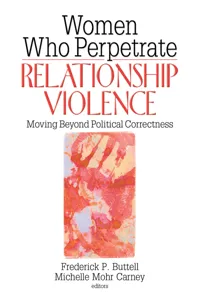 Women Who Perpetrate Relationship Violence_cover