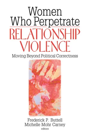 Women Who Perpetrate Relationship Violence