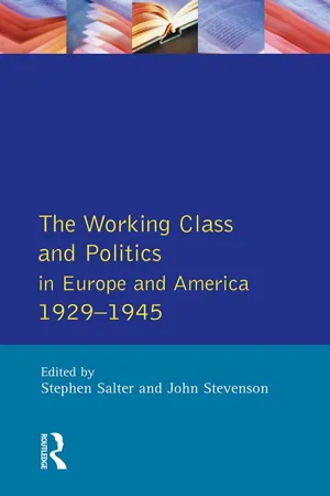 The Working Class and Politics in Europe and America 1929-1945