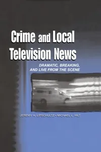 Crime and Local Television News_cover