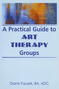 A Practical Guide to Art Therapy Groups_cover