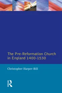 The Pre-Reformation Church in England 1400-1530_cover