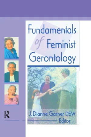 Fundamentals of Feminist Gerontology