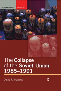 The Collapse of the Soviet Union, 1985-1991_cover