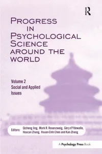 Progress in Psychological Science Around the World. Volume 2: Social and Applied Issues_cover