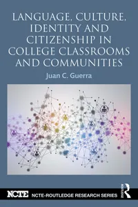 Language, Culture, Identity and Citizenship in College Classrooms and Communities_cover