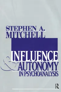 Influence and Autonomy in Psychoanalysis_cover