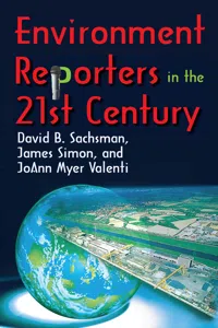 Environment Reporters in the 21st Century_cover