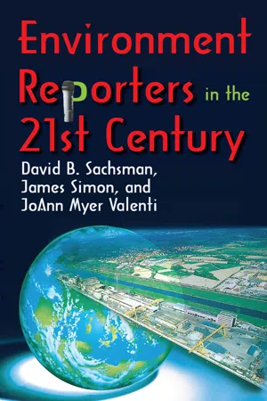 Environment Reporters in the 21st Century