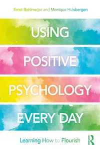 Using Positive Psychology Every Day_cover