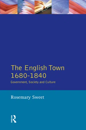 The English Town, 1680-1840