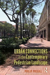 Urban Connections in the Contemporary Pedestrian Landscape_cover