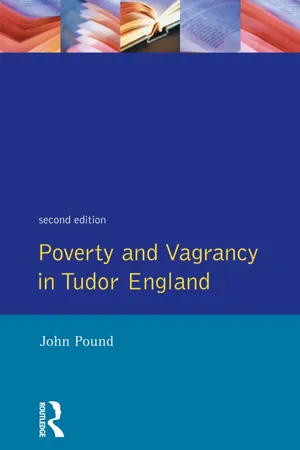 Poverty and Vagrancy in Tudor England