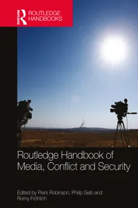 Routledge Handbook of Media, Conflict and Security_cover