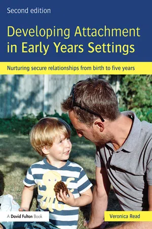 Developing Attachment in Early Years Settings