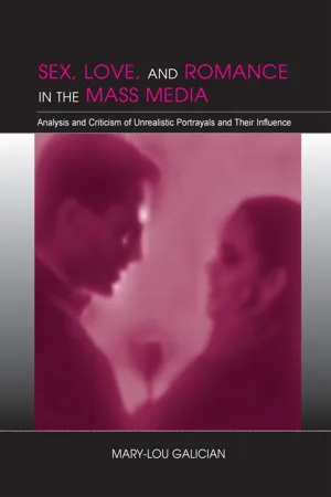 Sex, Love, and Romance in the Mass Media