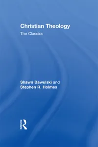 Christian Theology: The Classics_cover