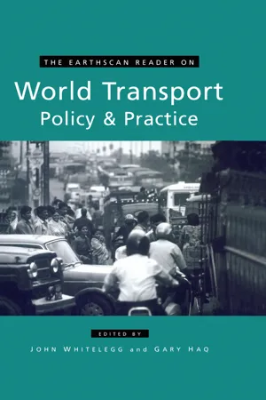 The Earthscan Reader on World Transport Policy and Practice