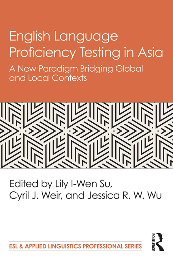 PDF] English Language Proficiency Testing in Asia by Lily I-Wen Su