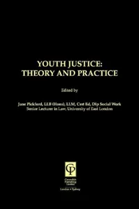 Youth Justice: Theory & Practice_cover