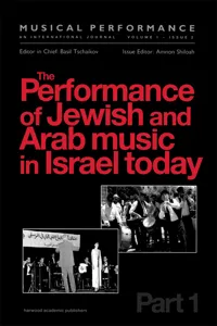 The Performance of Jewish and Arab Music in Israel Today_cover