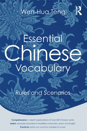 Essential Chinese Vocabulary: Rules and Scenarios