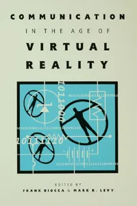 Communication in the Age of Virtual Reality_cover