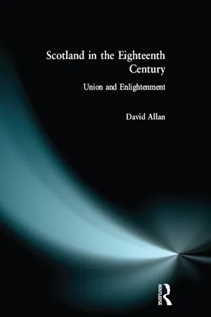 Scotland in the Eighteenth Century