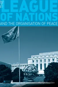 The League of Nations and the Organization of Peace_cover