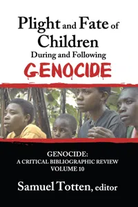 Plight and Fate of Children During and Following Genocide_cover