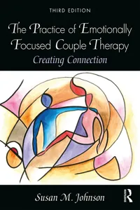 The Practice of Emotionally Focused Couple Therapy_cover