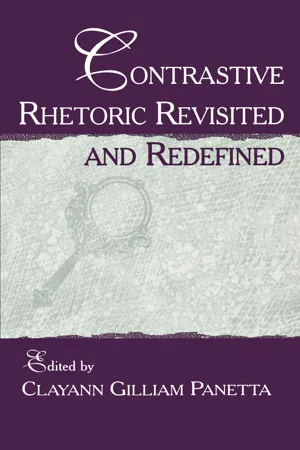 Contrastive Rhetoric Revisited and Redefined