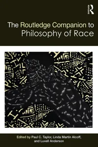 The Routledge Companion to the Philosophy of Race_cover