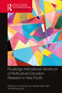 Routledge International Handbook of Multicultural Education Research in Asia Pacific_cover