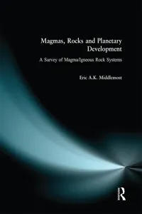 Magmas, Rocks and Planetary Development_cover