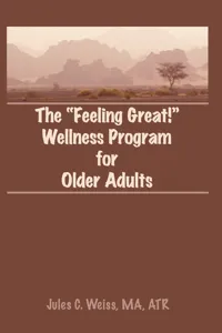 The Feeling Great! Wellness Program for Older Adults_cover